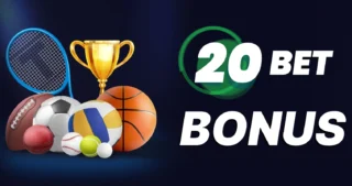 20Bet Bonus