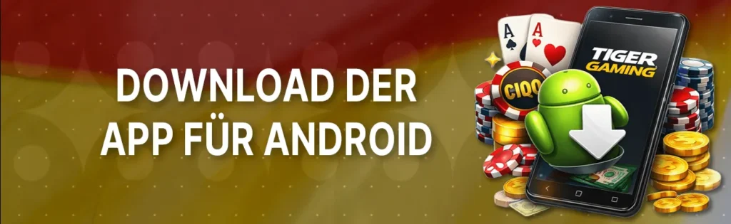 Android-Nutzer laden die App direkt über die offizielle Tiger-Gaming-Website als aktuelle APK herunter. Vor der Installation ist einmal die Freigabe für unbekannte Quellen nötig. Danach kann die App wie gewohnt installiert und gestartet werden.