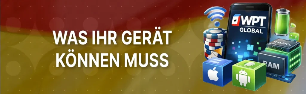 Für den Betrieb der Poker-App sind bestimmte Gerätevoraussetzungen nötig. Bei Android empfiehlt sich meist Android 8.0, 500 MB freier Speicher und etwa 3 GB RAM. iOS-Anforderungen hängen von der App-Version ab.