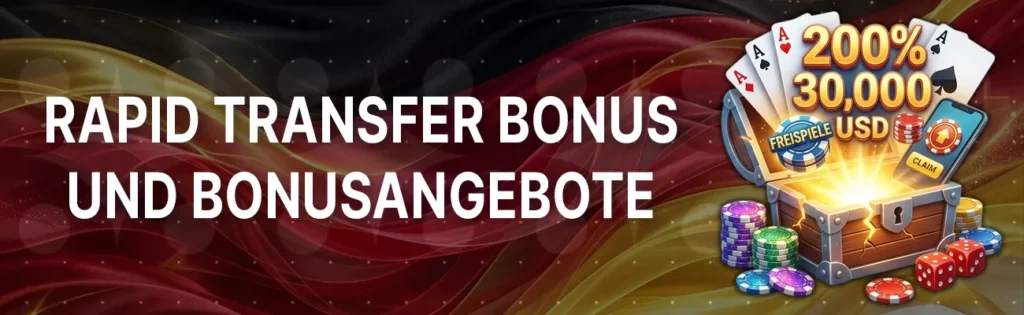 Rapid Transfer ist meist keine eigenständige Bonusart, sondern eine Aktivierungsmethode für bestehende Angebote.