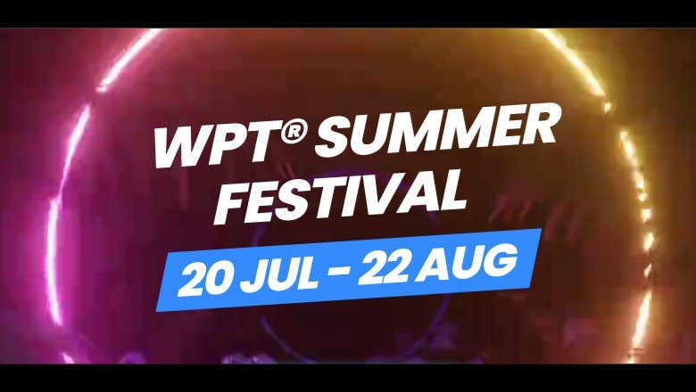 Summer Festival auf WPT Global ($3.500.000 garantiert)